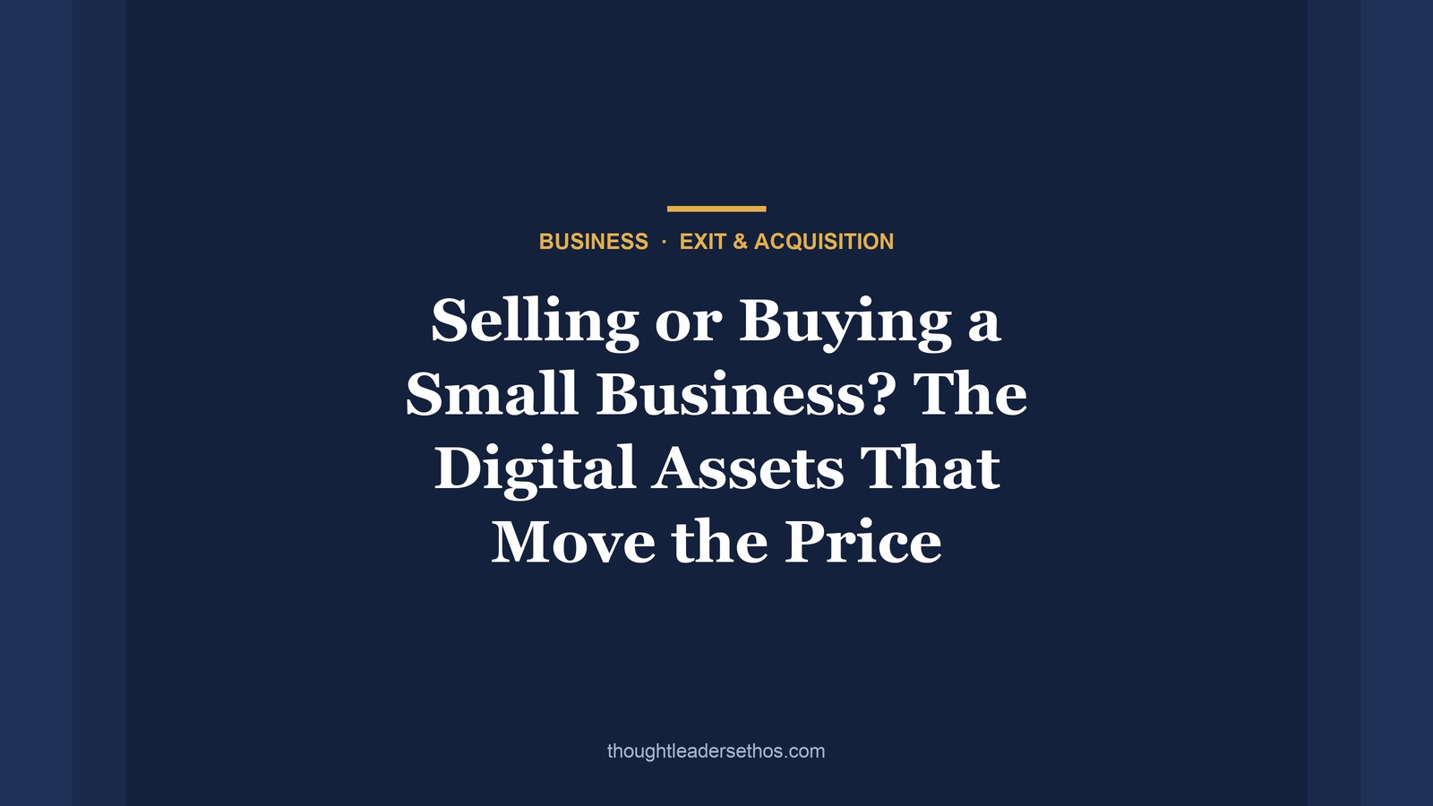Selling or buying a small business: the digital assets buyers check